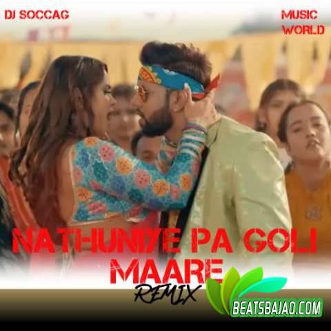 Nathuniya Pe Goli Maare I Neelkamal Singh, Shilpi Raj I 2023 Remix I DJ Soccag