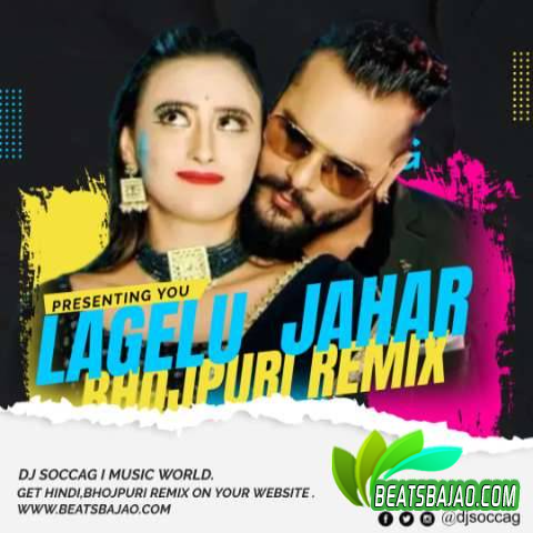 Lagelu Jahar - Remix DJ Soccag