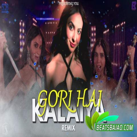 Gori Hai Kalaiya Remix DJ So3India cover