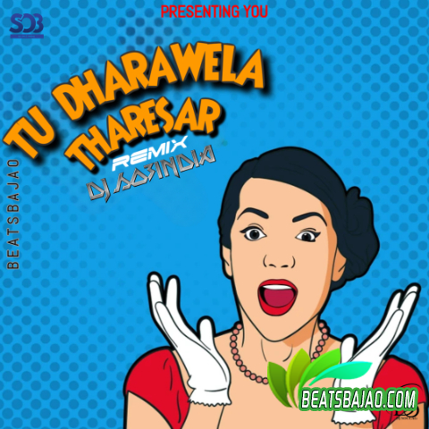 Tu Dharawela Tharesar - ReConstruct - Remix DJ So3India cover