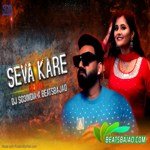 Saiyan Seva Kare - Deep House Remix - DJ So3India cover