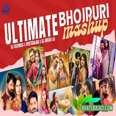 Ultimate Bhojpuri Remix DJ So3India X DJ Anshu aX - BeatsBajao cover